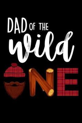 Book cover for Dad Of The Wild One