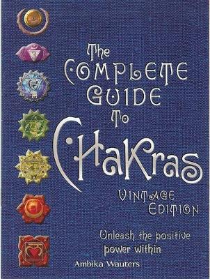 Book cover for The Complete Guide to Chakras