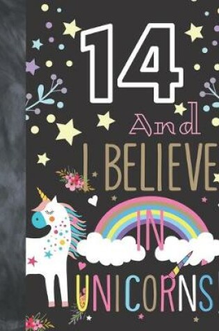 Cover of 14 And I Believe In Unicorns