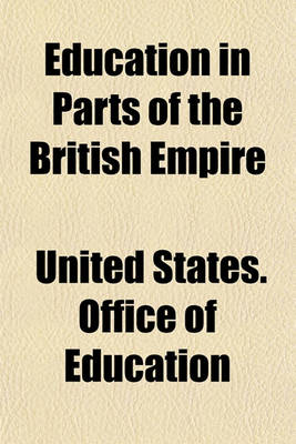 Book cover for Education in Parts of the British Empire