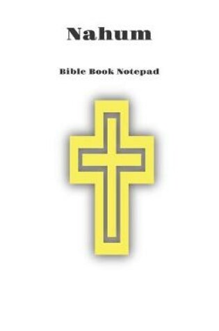 Cover of Bible Book Notepad Nahum