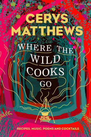 Cover of Where the Wild Cooks Go