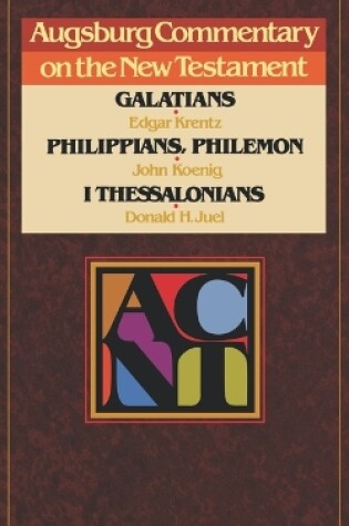 Cover of Augsburg Commentary on the New Testament - Galatians, Phillipians