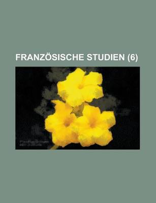 Book cover for Franzosische Studien (6 )