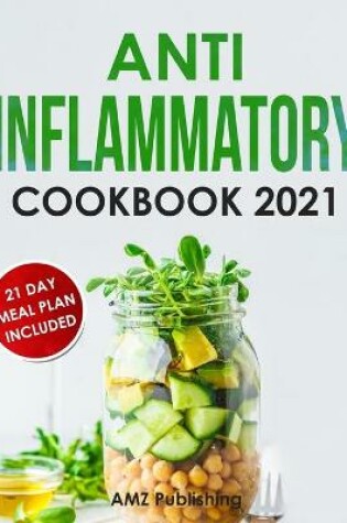 Cover of Anti Inflammatory Cookbook 2021