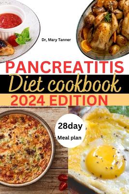 Book cover for Pancreatitis Diet Cookbook 2024-2025