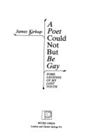 Cover of A Poet Could Not But be Gay