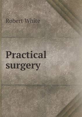 Book cover for Practical surgery