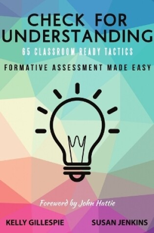 Cover of Check for Understanding 65 Classroom Ready Tactics
