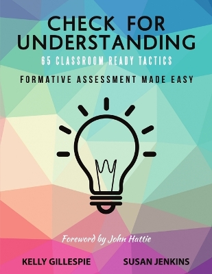 Book cover for Check for Understanding 65 Classroom Ready Tactics