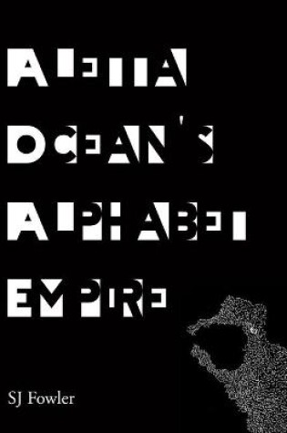 Cover of Aletta Ocean's Alphabet Empire