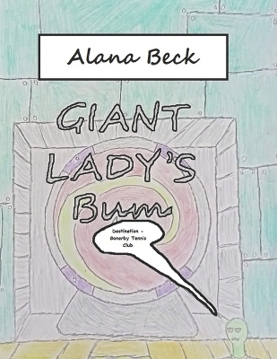 Book cover for Giant Lady's Bum