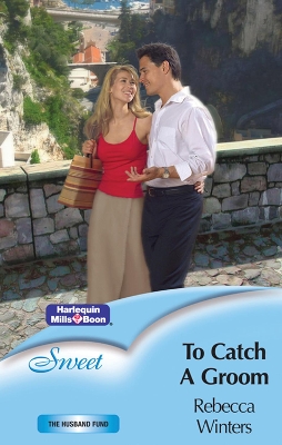 Book cover for To Catch A Groom