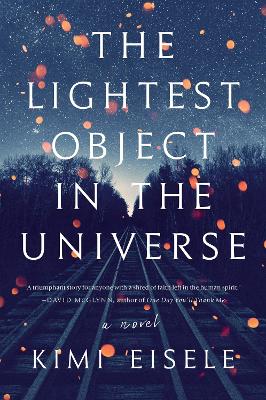 Book cover for The Lightest Object in the Universe