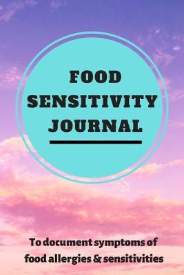 Book cover for Food Sensitivity Journal
