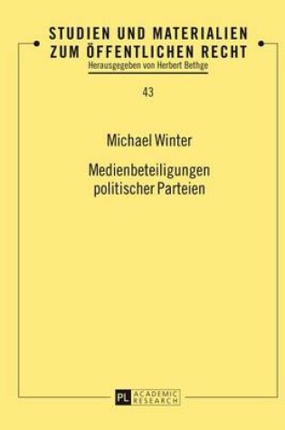 Cover of Medienbeteiligungen Politischer Parteien