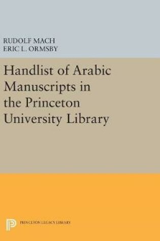 Cover of Handlist of Arabic Manuscripts (New Series) in the Princeton University Library