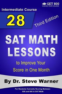 Cover of 28 SAT Math Lessons to Improve Your Score in One Month - Intermediate Course