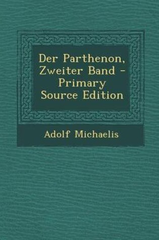 Cover of Der Parthenon, Zweiter Band