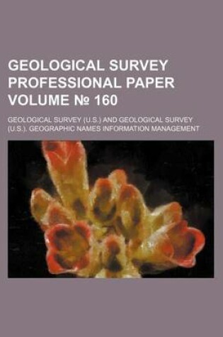 Cover of Geological Survey Professional Paper Volume 160