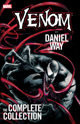 Book cover for Venom by Daniel Way: The Complete Collection