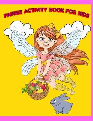 Book cover for Fairies Activity Book For Kids