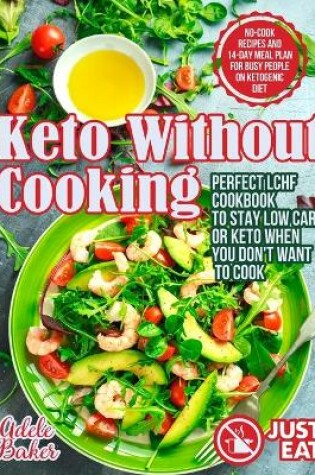 Cover of Keto Without Cooking