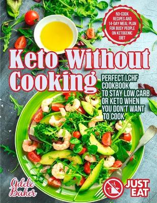 Book cover for Keto Without Cooking