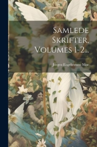 Cover of Samlede Skrifter, Volumes 1-2...