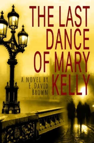 Cover of The Last Dance of Mary Kelly