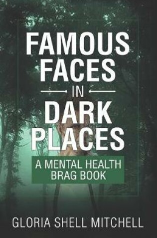 Cover of Famous Faces in Dark Places
