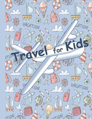 Book cover for Travel for Kids