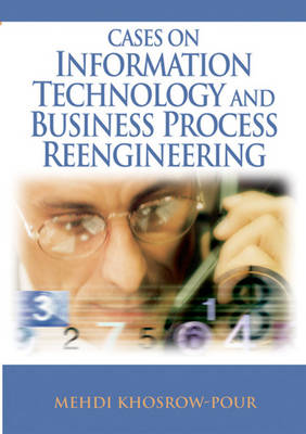 Cover of Cases on Information Technology and Business Process Reengineering