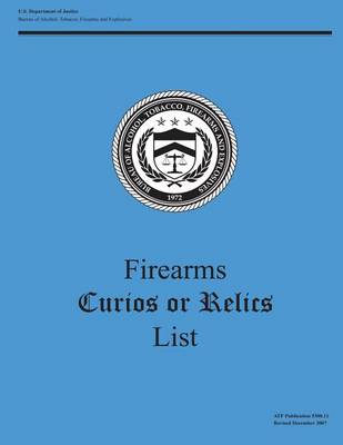 Book cover for Firearms Curios or Relics List