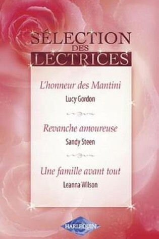 Cover of L'Honneur Des Mantini - Revanche Amoureuse - Une Famille Avant Tout