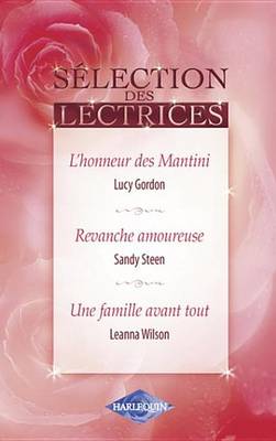 Book cover for L'Honneur Des Mantini - Revanche Amoureuse - Une Famille Avant Tout
