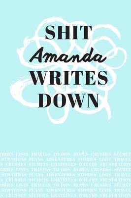 Book cover for Shit Amanda Writes Down