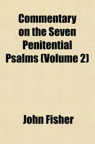 Cover of Commentary on the Seven Penitential Psalms (Volume 2)