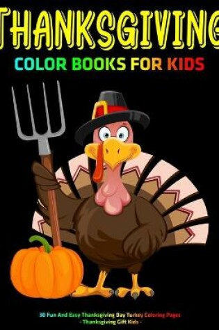 Cover of Thanksgiving Color Books For Kids