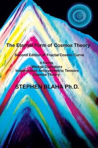 Cover of The Eternal Form of Cosmos Theory