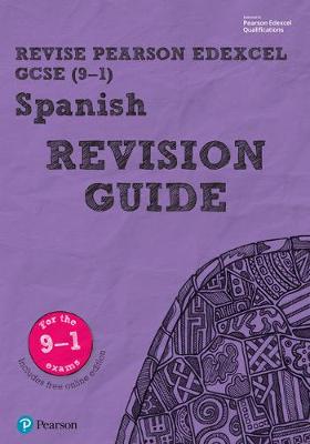 Book cover for Revise Edexcel GCSE (9-1) Spanish Revision Guide