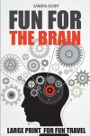 Book cover for Fun For The Brain