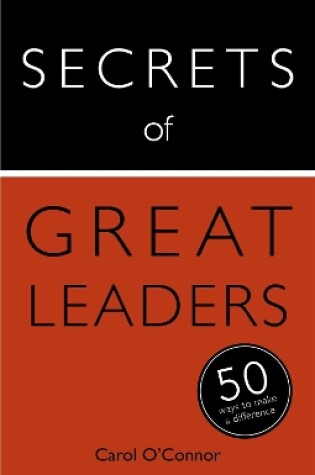 Cover of Secrets of Great Leaders