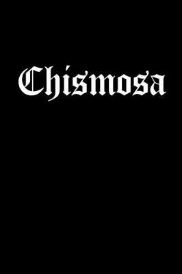 Book cover for Chismosa
