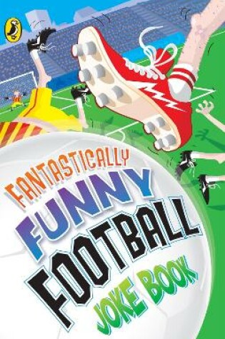 Cover of Fantastically Funny Football Joke Book