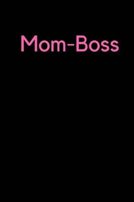 Book cover for Mom-Boss