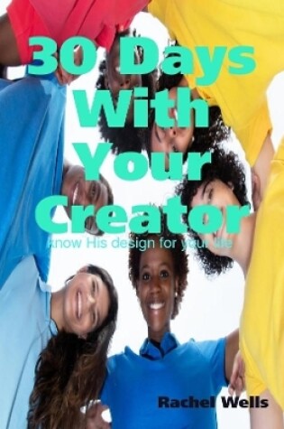 Cover of 30 Days With Your Creator