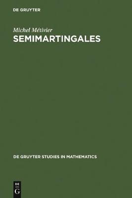 Book cover for Semimartingales