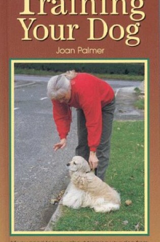 Cover of A Petlove Guide to Training Your Dog