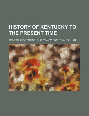 Book cover for History of Kentucky to the Present Time